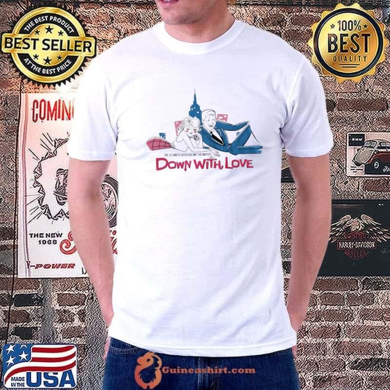 The Ultimate catch has met his match down with love cartoon shirt