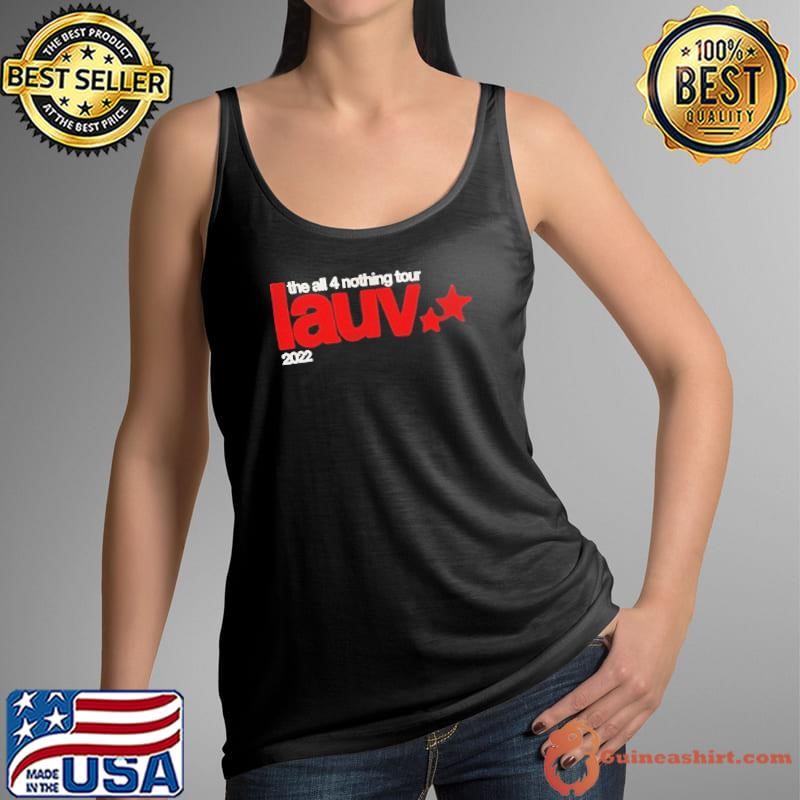 The all 4 nothing tour lauv 2022 Tank Top