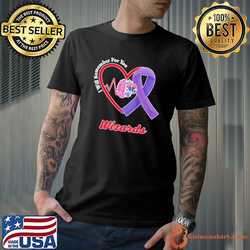 Washington Wizards Azheimer’s Awarness I will remember for you shirt