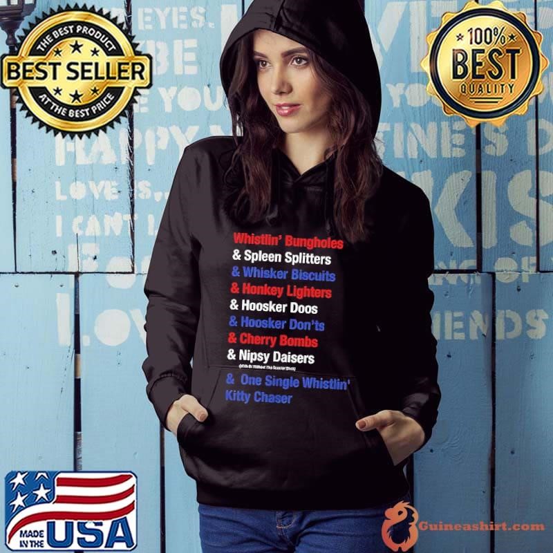 Whistlin’ bungholes & cherry bombs joe dirt fireworks Hoodie