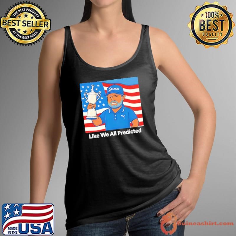 JJ Spaun Like We All Predicted 2025 US Open Champion American Flag shirt