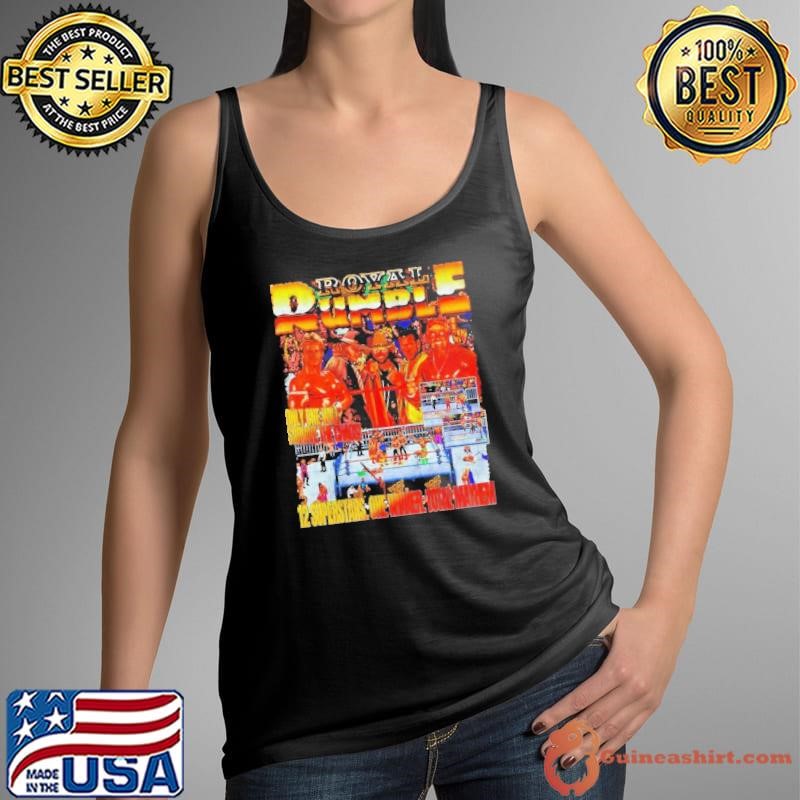 Royal Rumble 12 superstars one winner total mayhem shirt
