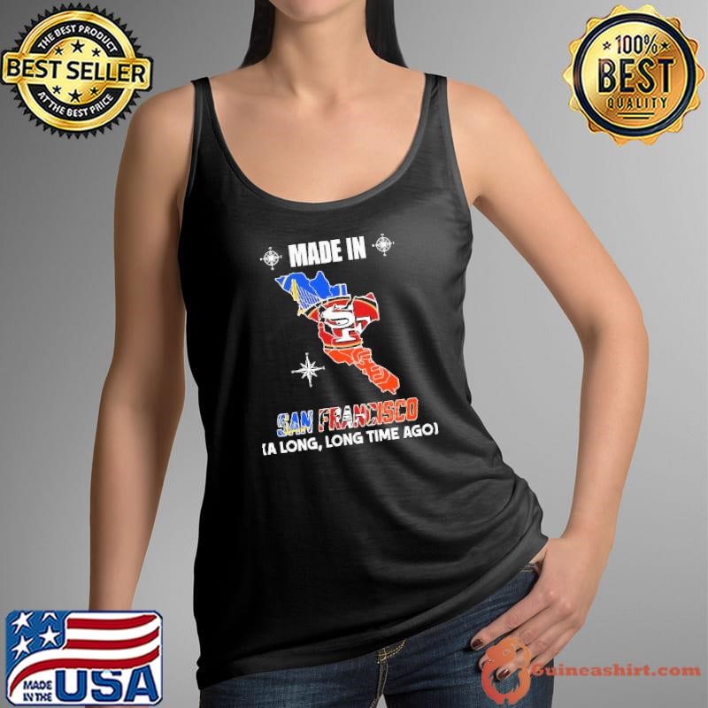 San Francisco sports teams made in San Francisco a long long time ago Tank Top