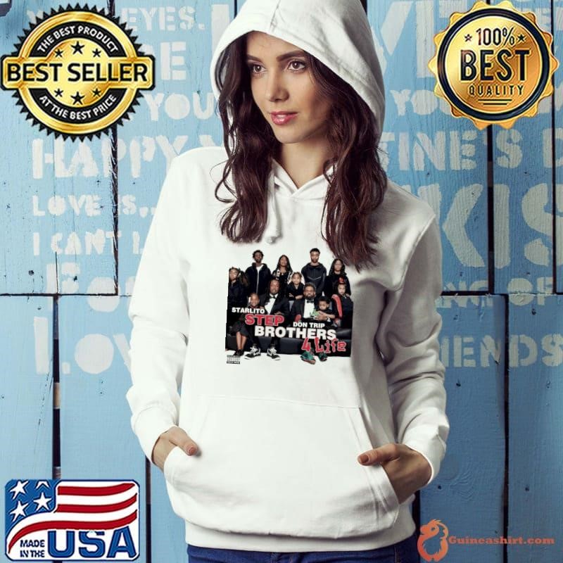 Step brothers 4 lite Starlito Lito and Don Trip Hoodie