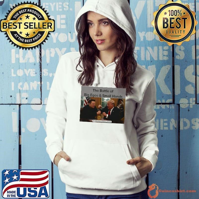 Trump vs Elon the Battle of Big Ego and Small Hands Hoodie