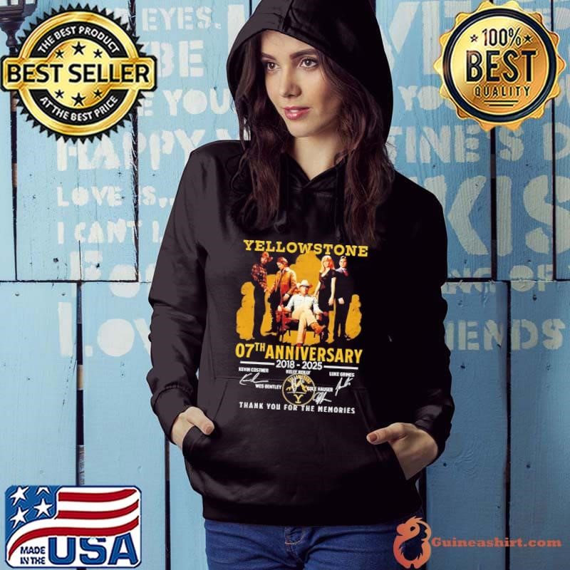 Yellowstone 7th anniversary 2018 2025 thank you for the memories signature Hoodie