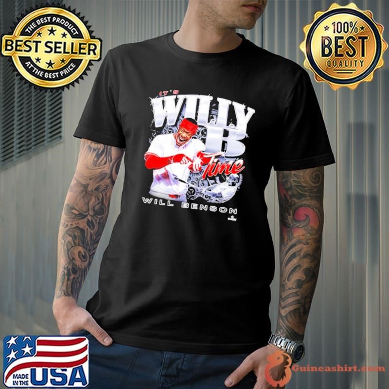 It’s Willy B Time Will Benson Cincinnati Reds shirt