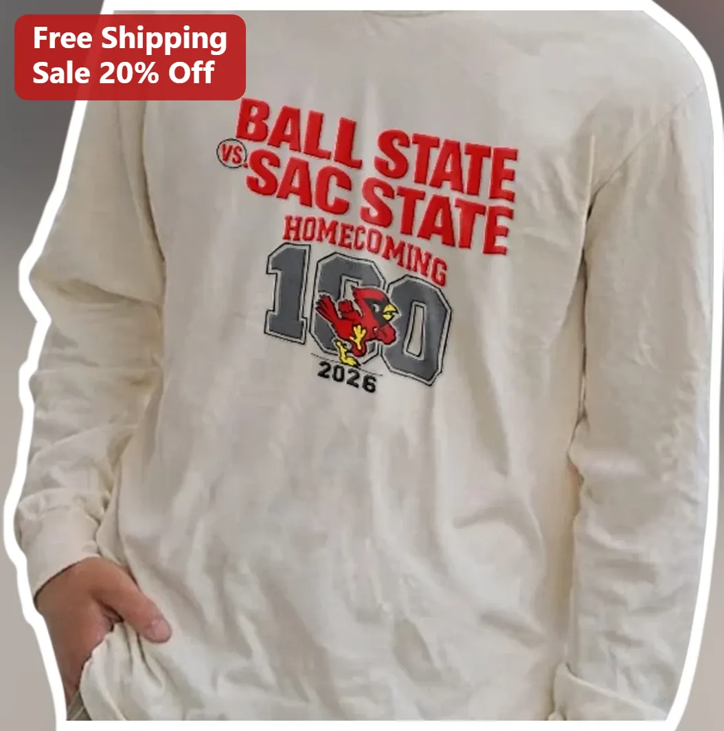Ball State vs Sac State Homecoming Long Sleeve Tee College Rivalry Game Day Apparel available at our Miami, Florida warehouse