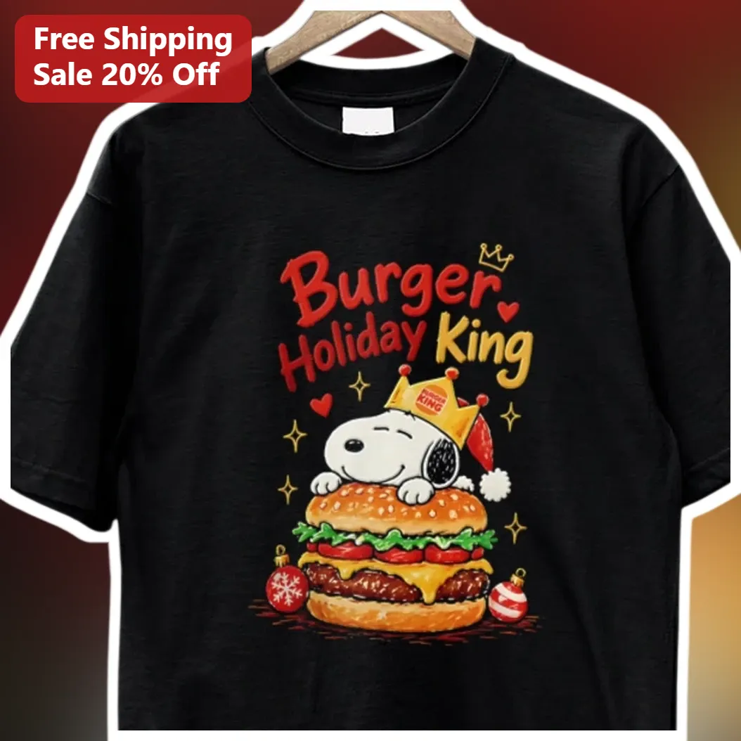 Burger Holiday King Snoopy Tee Christmas Peanuts Gift Funny Novelty Shirt