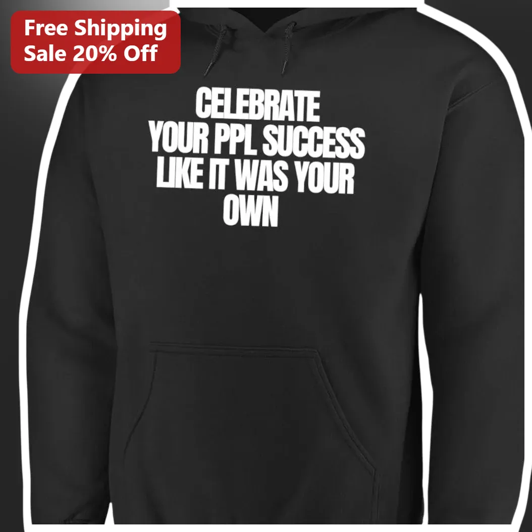 Celebrate Your PPL Success Like It Was Your Own Hoodie available at our Miami, Florida warehouse