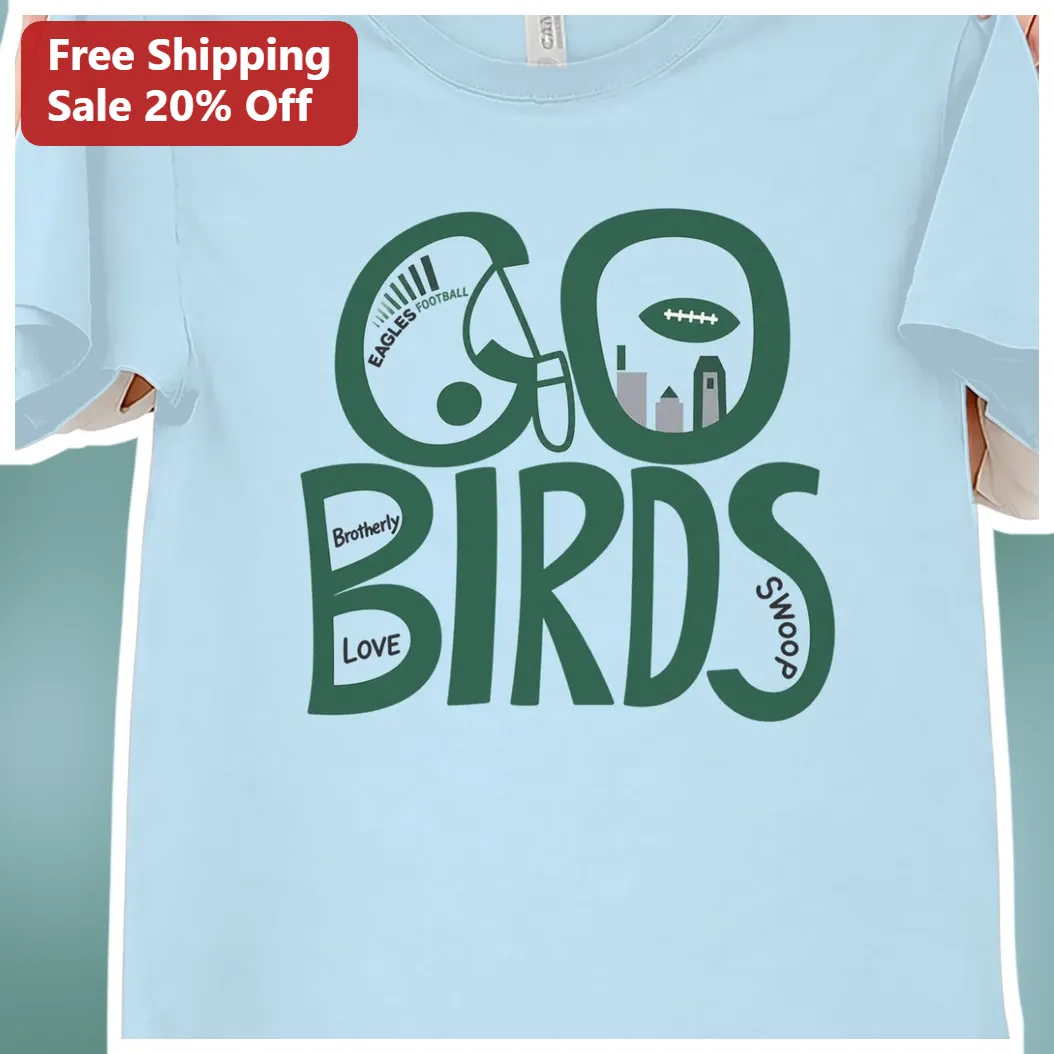 Go Birds Tee Philadelphia Eagles Fan Football Shirt Unisex NFL Supporter Apparel