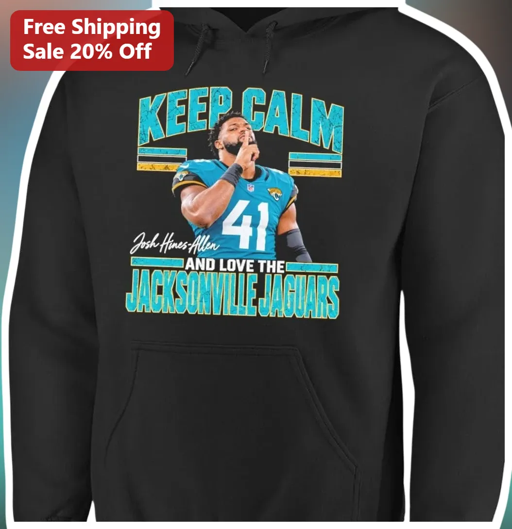 Jacksonville Jaguars Keep Calm Love Team NFL Football Player Hoodie Gift for Men Women