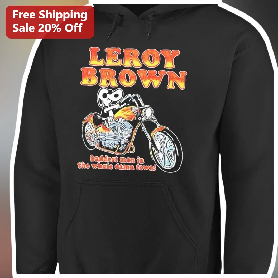 Leroy Brown Baddest Man In The Whole Damn Town Hoodie Classic Rock Jim Croce Fan Gift available at our Miami, Florida warehouse