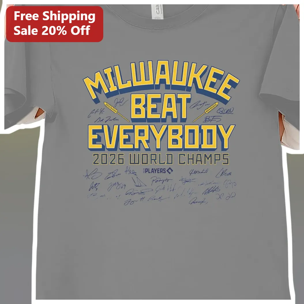 Milwaukee Beat Everybody 2026 World Champs Tee available at our Miami, Florida warehouse