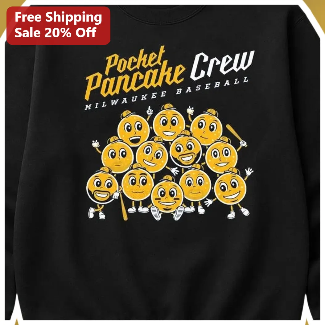 Pocket Pancake Crew Milwaukee Baseball Sweatshirt Funny Viral Meme Gift for Brewers Fans available at our Miami, Florida warehouse